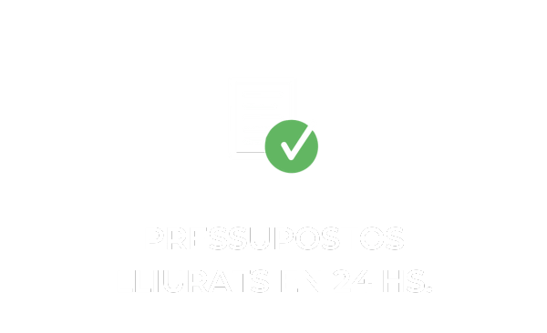 pressupostos lliurats en 24 hs. | Fortalesa